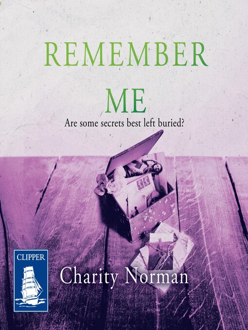 Title details for Remember Me by Charity Norman - Available